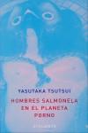 HOMBRES SALMONELA EN EL PLANETA PORNO | 9788493576349 | TSUTSUI, YASUTAKA (1934- )