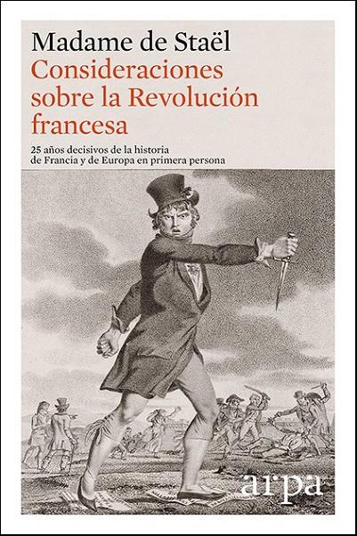 CONSIDERACIONES SOBRE LA REVOLUCION FRANCESA | 9788416601271 | STAEL, MADAME DE
