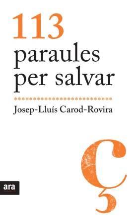 113 PARAULES PER SALVAR | 9788492907595 | CAROD-ROVIRA, JOSEP-LLUIS