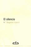 SILENCIO, EL | 9788496594180 | CABRE, Mª ANGELES