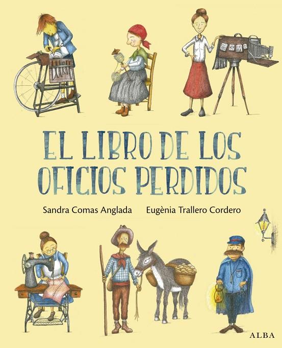 LIBRO DE LOS OFICIOS PERDIDOS, EL (CAST) | 9788411782593 | COMAS ANGLADA, SANDRA / TRALLERO CORDERO, EUGENIA