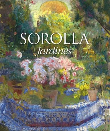 SOROLLA JARDINES | 9788494962967 | PONS-SOROLLA, BLANCA (COORD.)