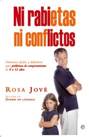 NI RABIETAS NI CONFLICTOS | 9788499700113 | JOVE, ROSA