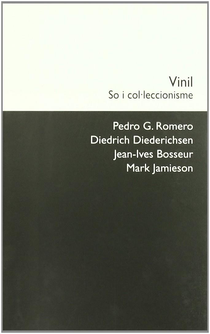 VINIL, SO I COL·LECCIONISME | 9788489771277 | ROMERO, PEDRO G. (1964- )  [ET. AL.]