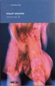 TERMINAL B | 9788427321861 | BEZARES, MIQUEL