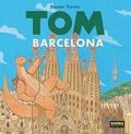 TOM EN BARCELONA | 9788467923209 | TORRES, DANIEL