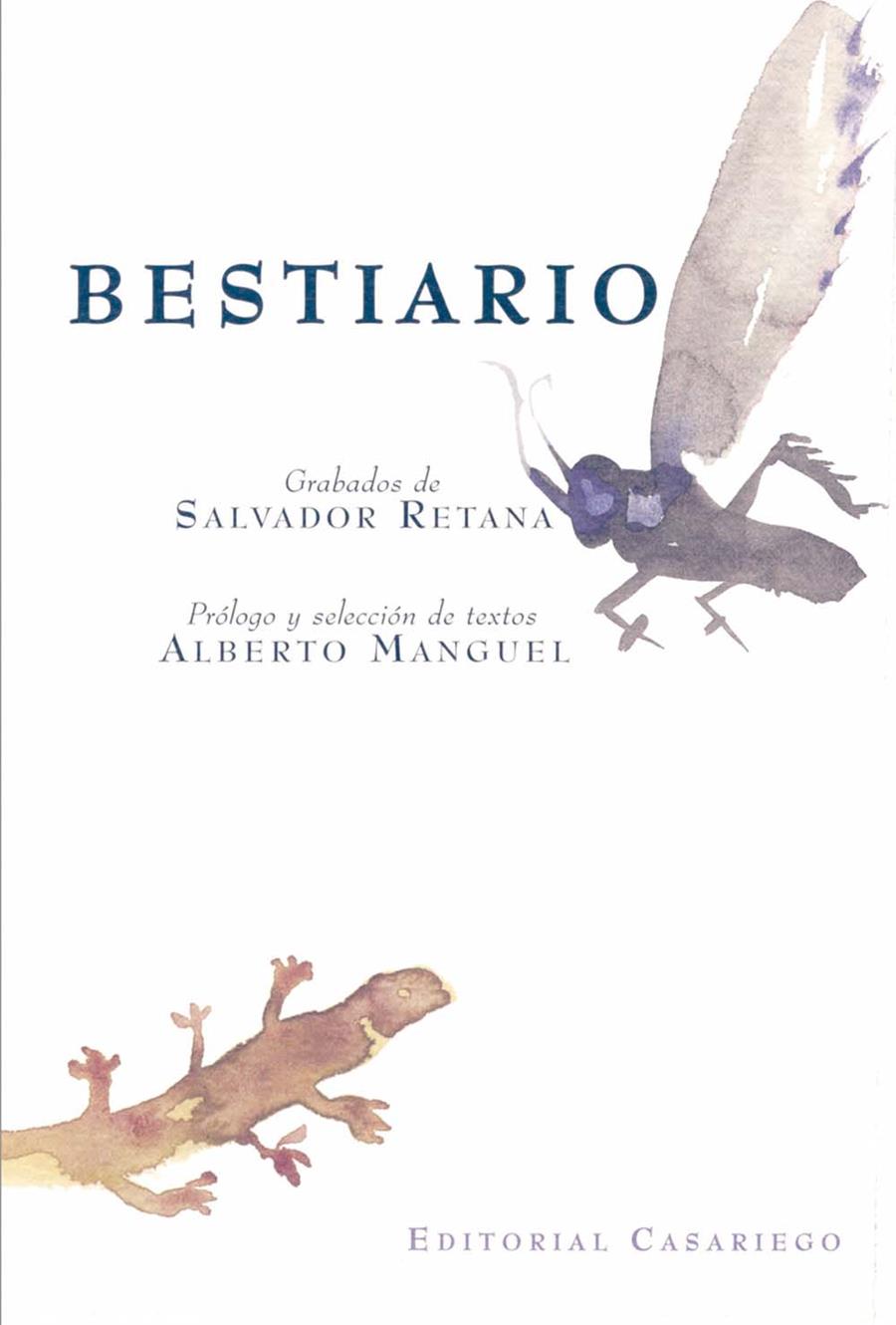 BESTIARIO | 9788486760762 | MANGUEL, ALBERTO / RETANA, SALVADOR