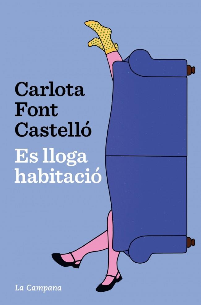 ES LLOGA HABITACIÓ (CAT) | 9788419836762 | FONT CASTELLÓ, CARLOTA