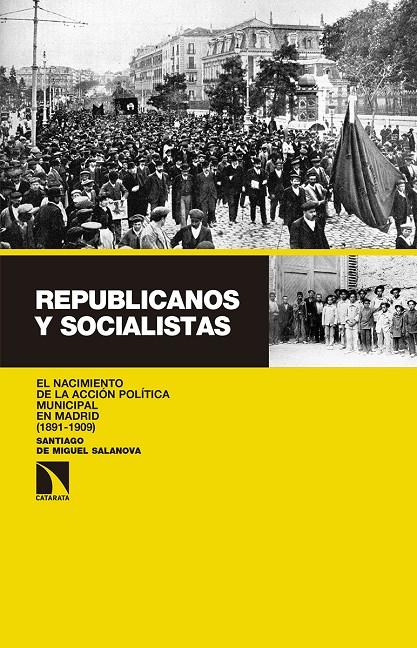 REPUBLICANOS Y SOCIALISTAS | 9788490972687 | MIGUEL SALANOVA, SANTIAGO DE