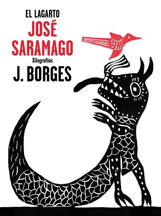 LAGARTO, EL (ED. ILUSTRADA) | 9788448849382 | SARAMAGO, JOSE