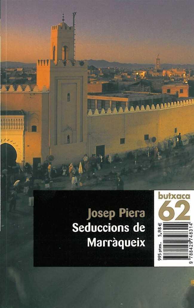 SEDUCCIONS DE MARRAQUEIX | 9788429742077 | PIERA, JOSEP