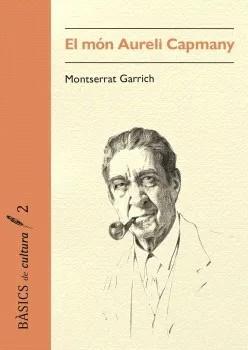 MÓN AURELI CAPMANY, EL | 9791399103182 | GARRICH, MONTSERRAT