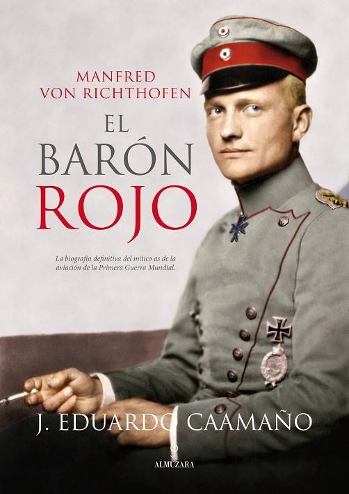 BARON ROJO, EL | 9788416100057 | RICHTHOFEN, MANFRED VON