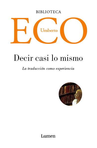 DECIR CASI LO MISMO | 9788426415752 | ECO, UMBERTO (1932- )