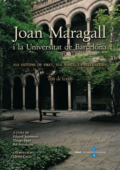 JOAN MARAGALL I LA UNIVERSITAT DE BARCELONA | 9788447535330 | MARAGALL, JOAN