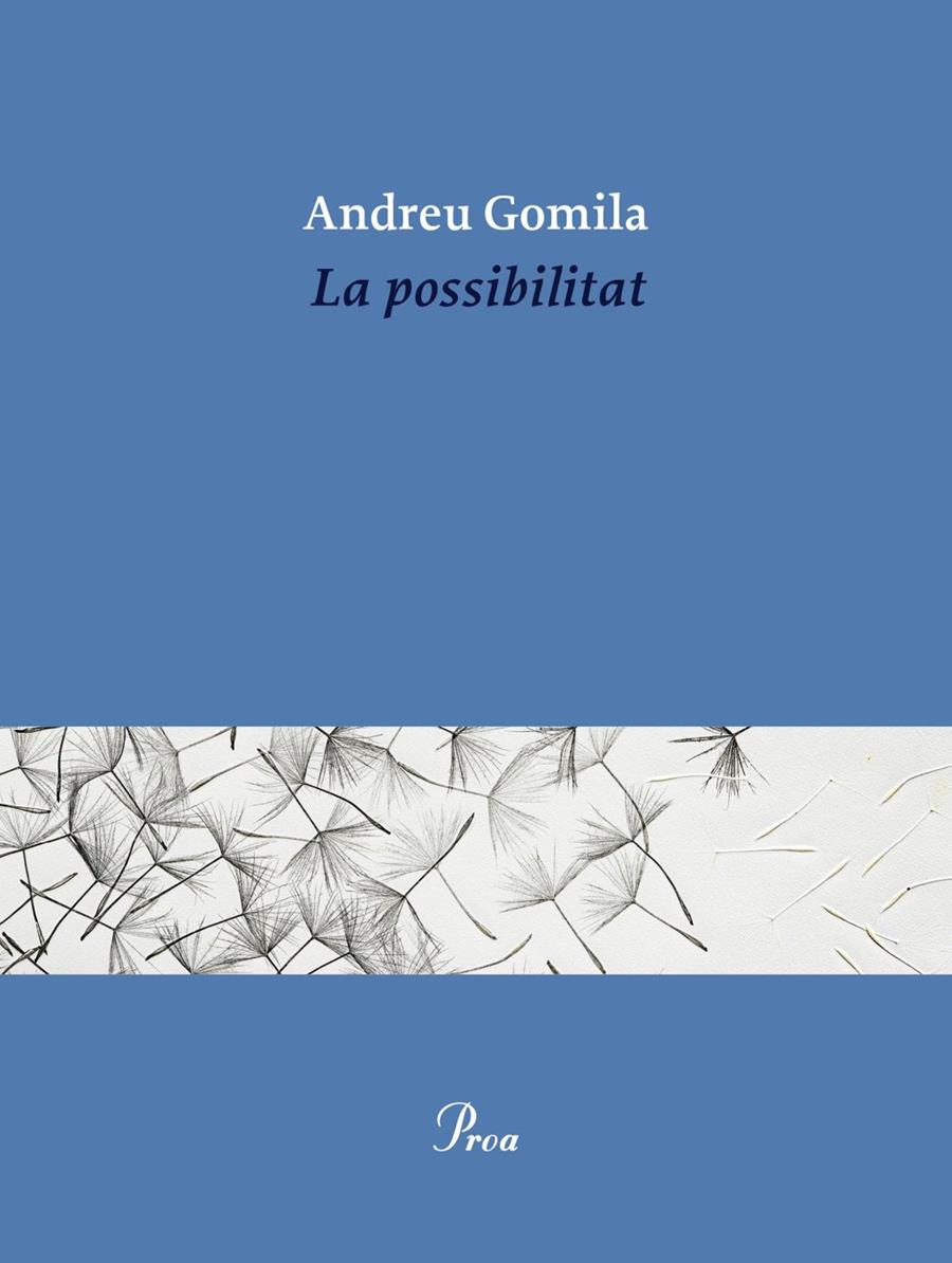 POSSIBILITAT, LA | 9791388369155 | GOMILA, ANDREU