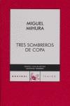 TRES SOMBREROS DE COPA | 9788467021653 | MIHURA, MIGUEL (1905-1977)