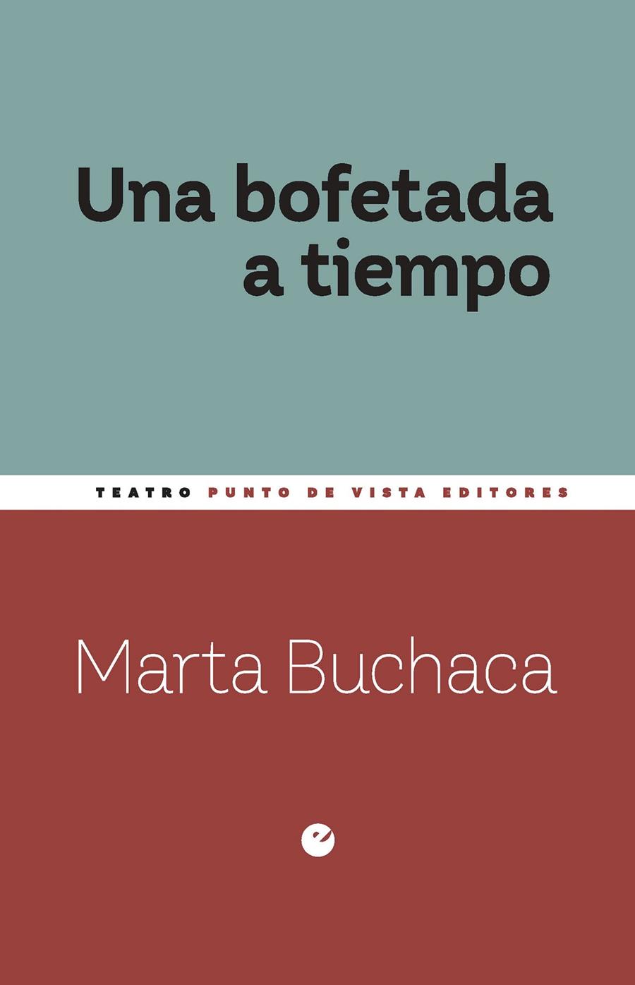UNA BOFETADA A TIEMPO | 9791387624569 | BUCHACA, MARTA