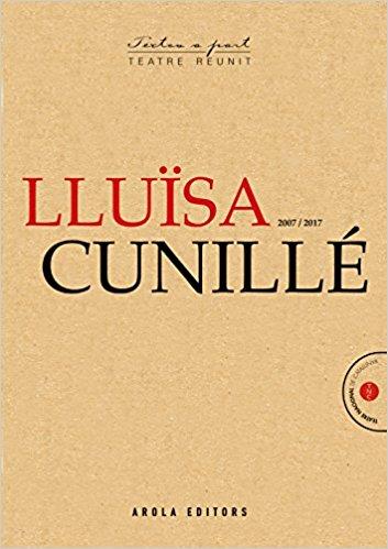 LLUISA CUNILLE: 2007/2017 | 9788494725586 | CUNILLE, LLUISA