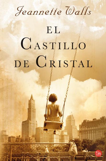 CASTILLO DE CRISTAL, EL | 9788466322997 | WALLS, JEANNETTE