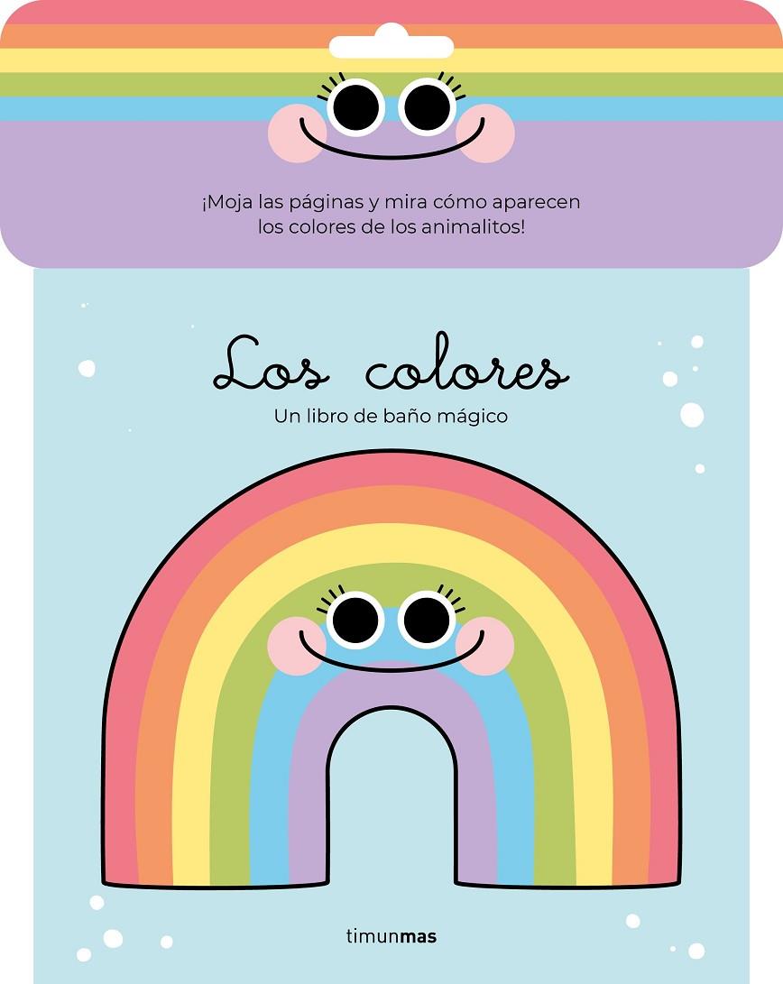 COLORES, LOS. LIBRO DE BAÑO MÁGICO | 9788408248231 | FLORSDEFUM, ANNA