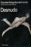 DESNUDO. GRANDES FOTOGRAFOS DEL MUNDO | 9788481564358 | AAVV; LASALA, ANTHONY (ED)