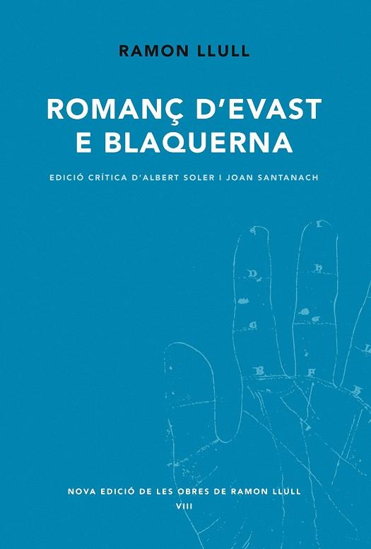 ROMANÇ D'EVAST E BLANQUERNA | 9788498831733 | LLULL, RAMON
