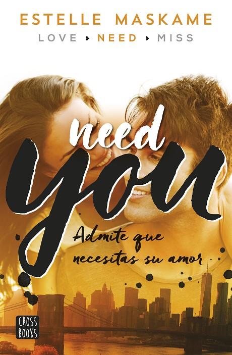 NEED YOU | 9788408149989 | MASKAME, ESTELLE