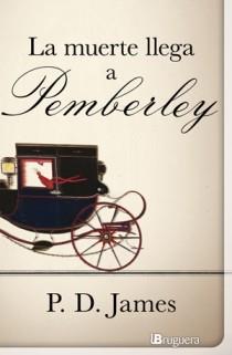 MUERTE LLEGA A PEMBERLEY, LA | 9788402420985 | JAMES, P.D.