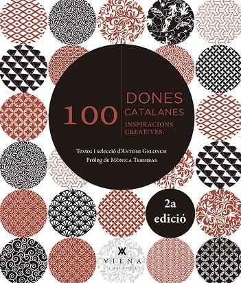 100 DONES CATALANES. INSPIRACIONS CREATIVES | 9788494959219 | GELONCH, ANTONI (ED.)