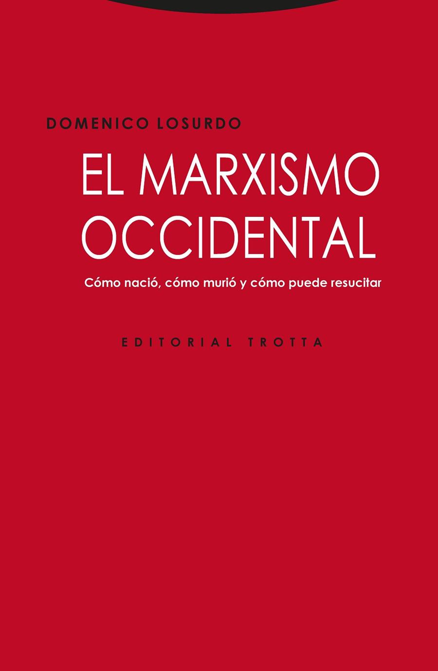 MARXISMO OCCIDENTAL, EL | 9788498797640 | LOSURDO, DOMENICO