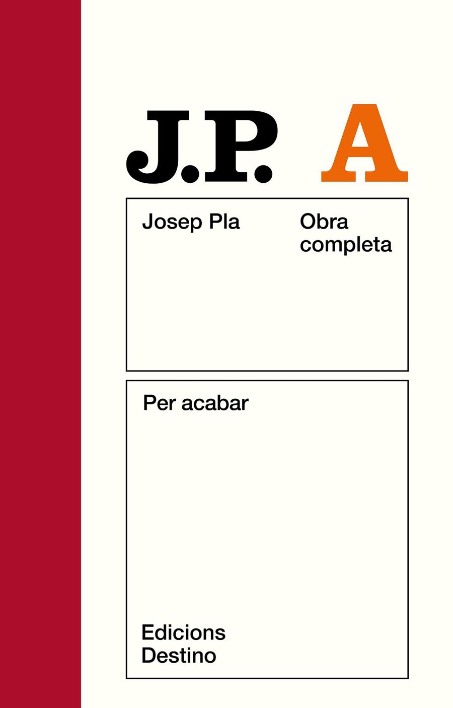 PLA OC. VOLUMEN A. PER ACABAR (NOU) | 9788497101875 | PLA, JOSEP