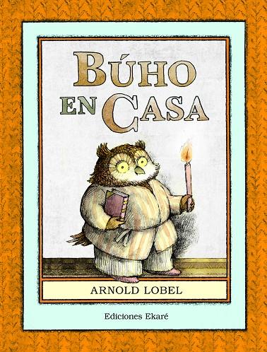 BUHO EN CASA | 9788494669996 | LOBEL, ARNOLD 