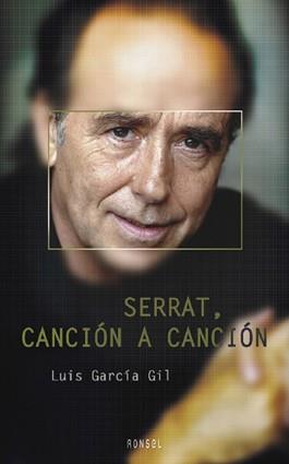 SERRAT, CANCION A CANCION | 9788488413253 | GARCIA GIL, LUIS