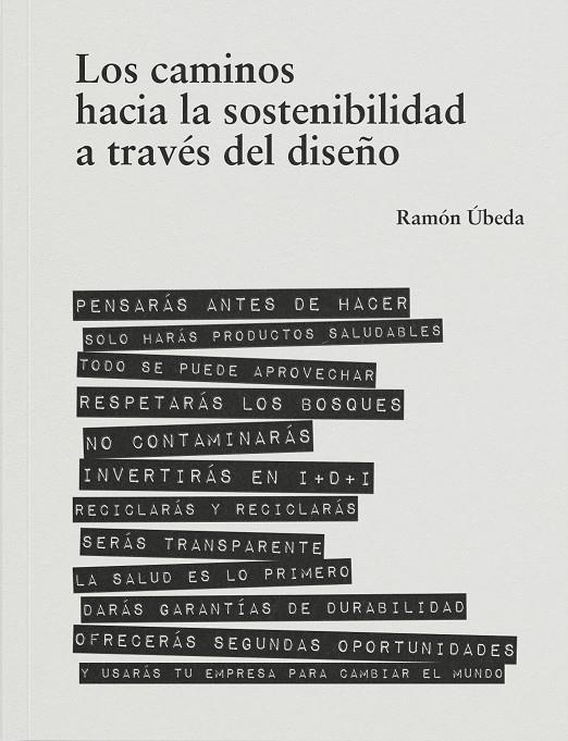 CAMINOS HACIA LA SOSTENIBILIDAD A TRAVÉS DEL DISEÑO, LOS | 9788410024663 | ÚBEDA, RAMÓN