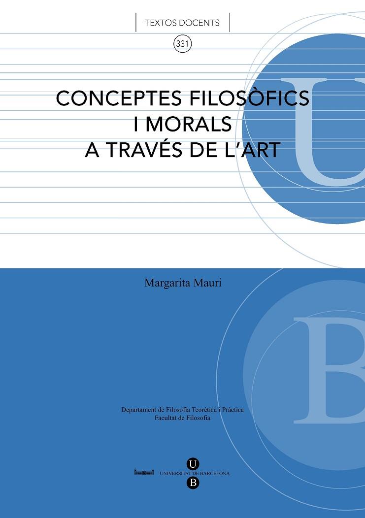 CONCEPTES FILOSOFICS I MORALS A TRAVES DE L'ART | 9788447531721 | MAURI, MARGARIDA