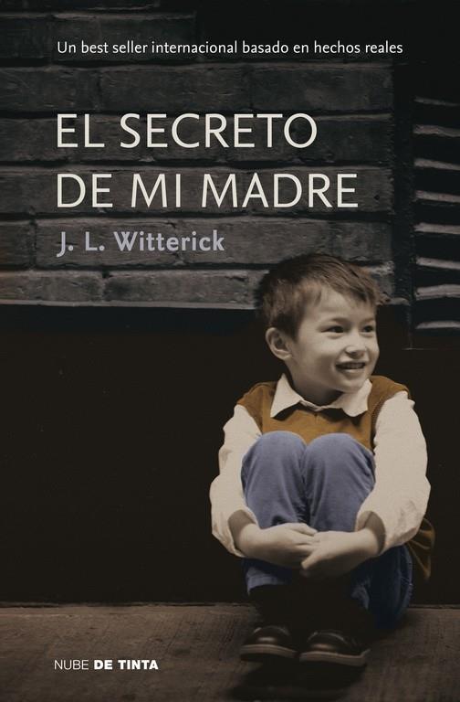 SECRETO DE MI MADRE, EL | 9788415594208 | WITTERICK, J.L.