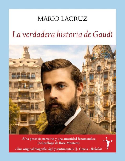 VERDADERA HISTORIA DE GAUDÍ, LA | 9791399161328 | LACRUZ, MARIO
