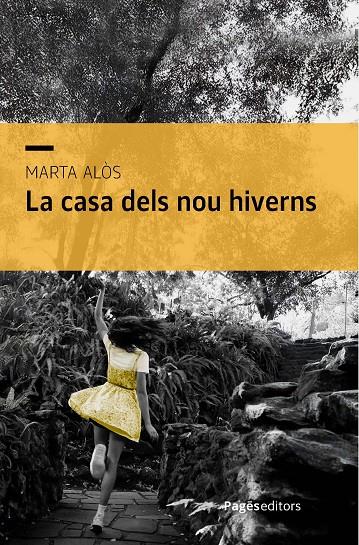CASA DELS NOU HIVERNS, LA | 9788413036885 | ALÒS, MARTA
