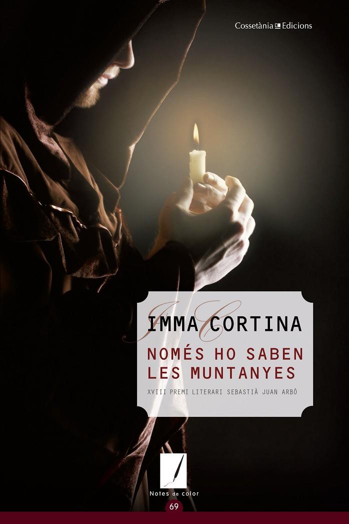 NOMES HO SABEN LES MUNTANYES | 9788490342961 | CORTINA, IMMA