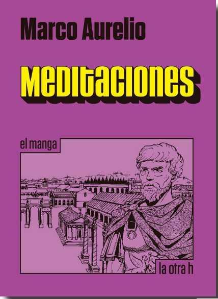 MEDITACIONES (MANGA) | 9788416540129 | AURELIO, MARCO