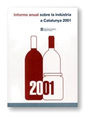 INFORME ANUAL INDUSTRIA A CATALUNYA 2001 | 9788439357582 | HERMOSILLA PÉREZ, ÀNGEL