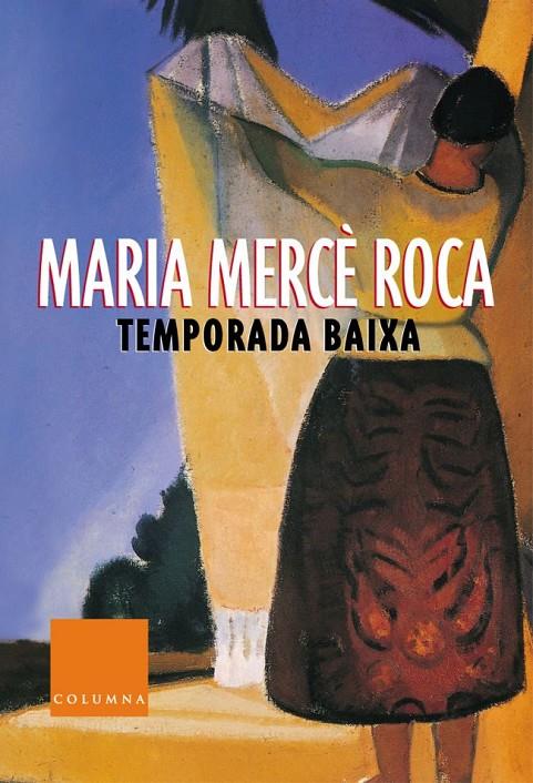 TEMPORADA BAIXA | 9788466402811 | ROCA, MARIA MERCE