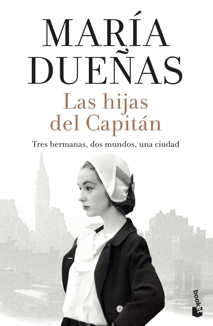 HIJAS DEL CAPITAN, LAS | 9788408213642 | DUEÑAS, MARIA