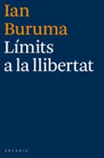 LIMITS A LA LLIBERTAT | 9788493826208 | BURUMA, IAN