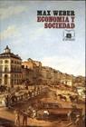 ECONOMIA Y SOCIEDAD : ESBOZO DE SOCIOLOGIA COMPRENSIVA | 9788437503745 | WEBER, MAX (1864-1920)