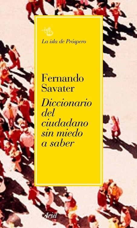 DICCIONARIO DEL CIUDADANO SIN MIEDO A SABER | 9788434453395 | SAVATER, FERNANDO