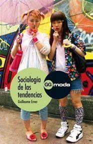 SOCIOLOGIA DE LAS TENDENCIAS | 9788425223648 | ERNER, GUILLAUME