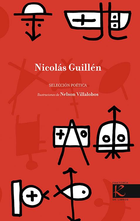 SELECCION POETICA DE NICOLAS GUILLEN | 9788415250555 | GUILLEN, NICOLAS