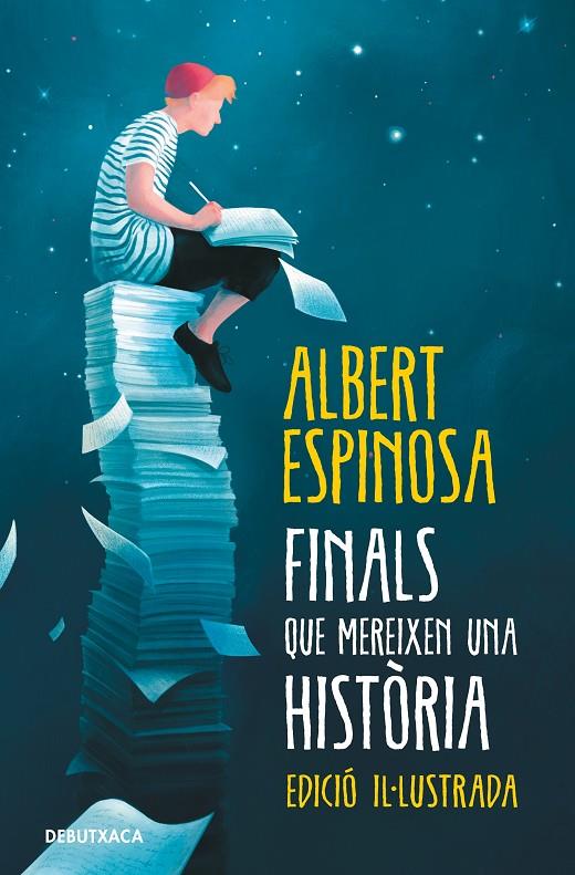 FINALS QUE MEREIXEN UNA HISTORIA (ED. IL.LUSTRADA) | 9788418132261 | ESPINOSA, ALBERT